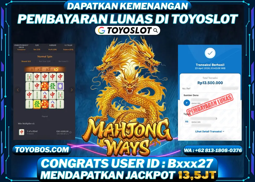 TOYOSLOT - BUKTI KEMENANGAN Mahjong Ways Rp13,500,000,- LUNAS
